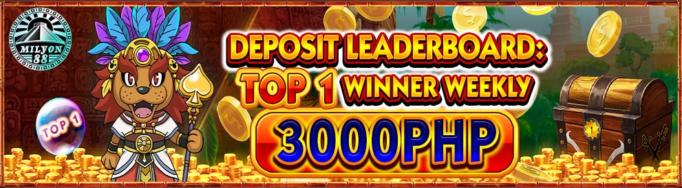 Top 1 Player with Highest Deposit Weekly will win 3,000PHP