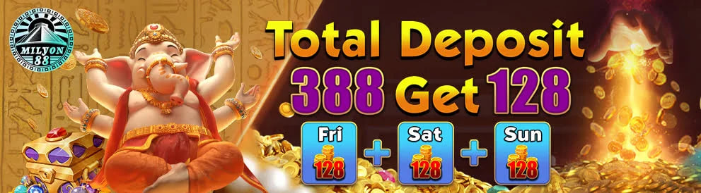 Total Deposit 388 Free 128