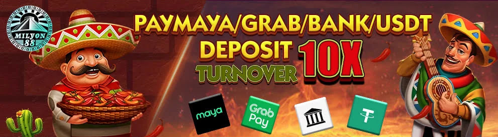 Paymaya / Grab / Bank / USDT Deposit Turnover 10X!
